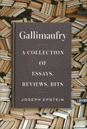 Portada de Gallimaufry: A Collection of Essays, Reviews, Bits