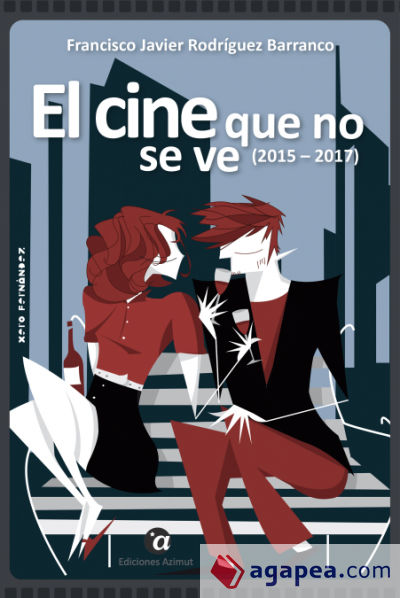 El cine que no se ve, 2015-2017