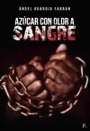 AZ&Uacute;CAR CON OLOR A SANGRE