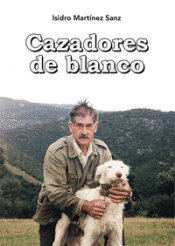 Portada de Cazadores De Blanco