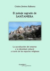 Portada de El Paisaje Sagrado De Santamera