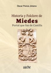 Portada de Historia Y Folclore De Miedes