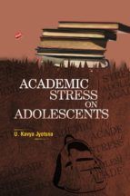 Portada de Academic Stress on Adolescents (Ebook)