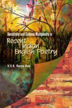 Portada de Sensitivity and Cultural Multiplexity in Recent Indian English Poetry (Ebook)