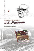Portada de The Fictional World of R.K. Narayan (Ebook)