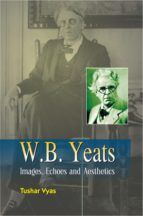 Portada de W.B. Yeats Images, Echoes and Aesthetics (Ebook)