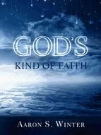 Portada de God?s Kind of Faith (Ebook)