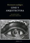 Diccionario Anal&oacute;gico Cine Y Arquitectura