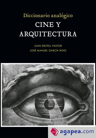 Diccionario analógico Cine y Arquitectura