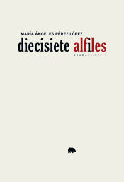 Portada de Diecisiete alfiles