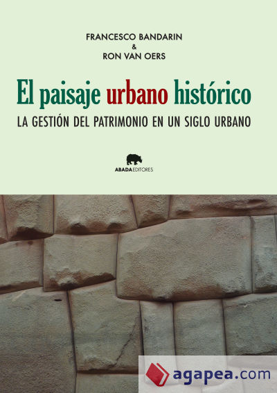 El paisaje urbano histórico