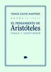 Portada de El pensamiento de Aristóteles: temas y cuestiones