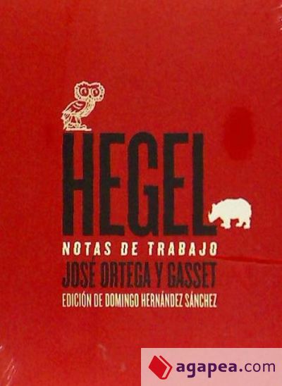 Hegel. Notas de trabajo