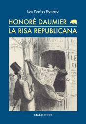 Portada de Honoré Daumier. La risa republicana