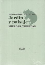 Portada de Jardín y paisaje. Miradas cruzadas