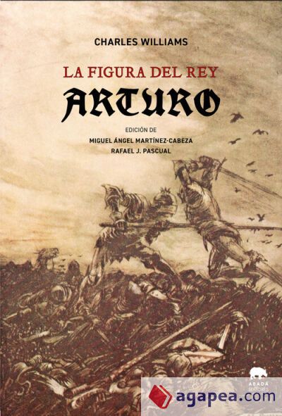 La figura del Rey Arturo La figura del Rey Arturo