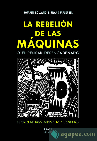 La rebelión de las máquinas o el pensar desencadenado