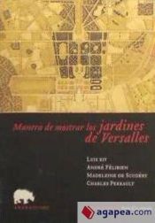 Portada de Manera de mostrar los jardines de Versalles