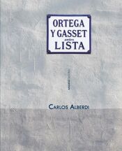 Portada de Ortega y Gasset, antes Lista