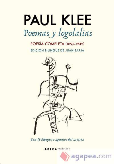 Poemas y logolalias: Poesía completa (1895-1939)