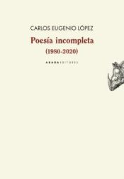 Portada de Poesía incompleta (1980-2020)