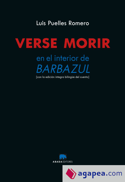 Verse morir. En el interior de Barbazul