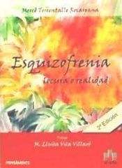 Portada de ESQUIZOFRENIA, LOCURA O REALIDAD