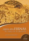 Abbas Ibn Firnás, el sabio de Al Andalus