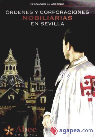 Órdenes y corporaciones nobiliarias en Sevilla