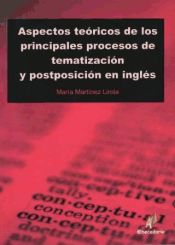 Portada de Aspectos Teóricos de los Principales Procesos de Tematización y Postposición en Inglés