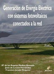 Portada de Generación de Energía Eléctrica con sistemas fotovoltaicos conectados a la red