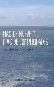 Portada de M&aacute;s de nueve mil d&iacute;as de complicidades (Ebook)