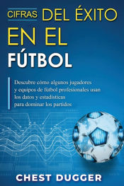 Portada de Cifras del Éxito en el Fútbol