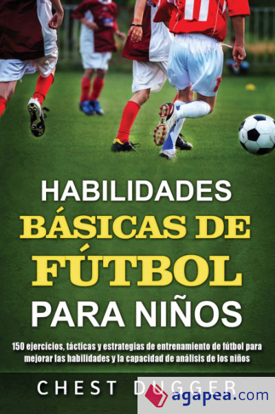 Habilidades Básicas de Fútbol para Niños