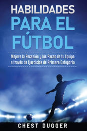 Portada de Habilidades para el Fútbol