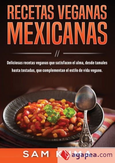 Recetas Veganas Mexicanas