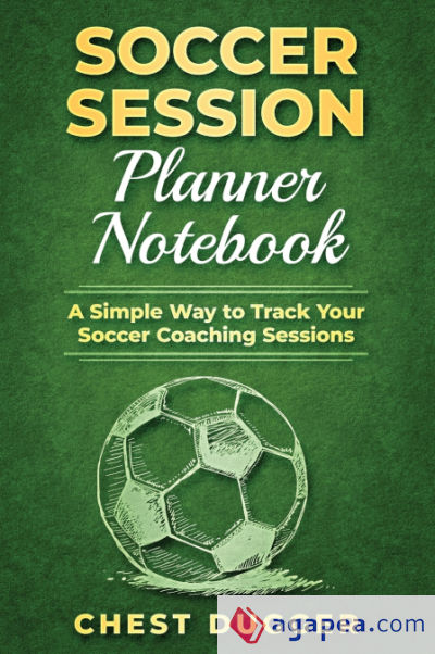 Soccer Session Planner Notebook