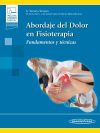 Abordaje del Dolor en Fisioterapia (+ e-book): Fundamentos y técnicas