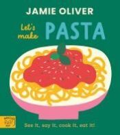 Portada de Jamie Oliver: Let's Make Pasta