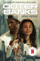 Portada de Outer Banks: Dead Break