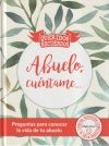 Abuelo, cuéntame...