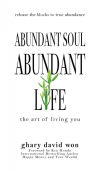 Abundant Soul, Abundant Life