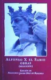 Portada de ALFONSO X EL SABIO. OBRAS (SELECCION). BIBLIOTECA MURCIANA 150