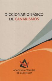 Portada de Diccionario b&aacute;sico de canarismos