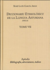 Portada de Diccionariu etimoloxicu de la llingua asturiana. Tomu VII