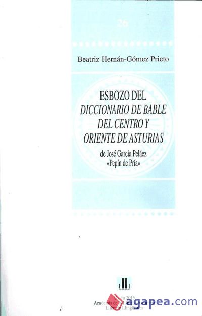 Esbozo del diccionario de bable del centro y oriente de Asturias