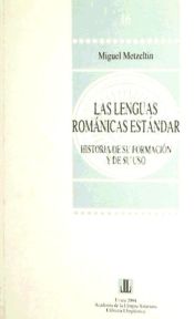 Portada de LENGUAS ROMANICAS ESTANDAR,H¦SU FORMACIO