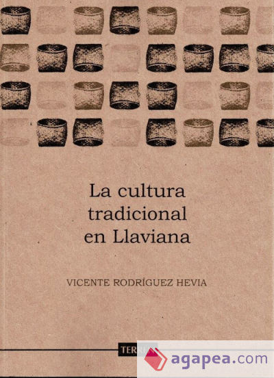 La cultura tradicional en llaviana