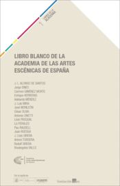 Portada de Libro Blanco de la Academia de las Artes Escénicas de España