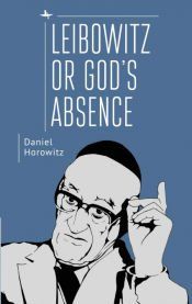Portada de Leibowitz or God&acirc;s Absence